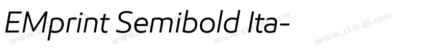 EMprint Semibold Ita字体转换 EMprint Semibold Ita字体转换